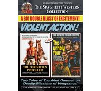 the forgotten pistolero/the unholy four wild east spaghetti westerns