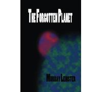 The Forgotten Planet