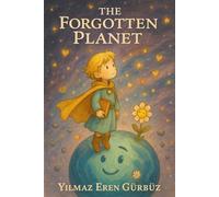 The Forgotten Planet