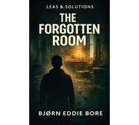 The Forgotten Room (LEAS & SOLUTIONS)