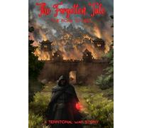 The Forgotten Tale: The Road to Hell