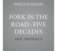 The Fork in the Road: Five Decades: a Boxed Set of Collected Short Stories (1-5)