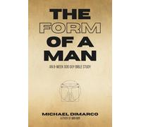 The Form of a Man: An 8-W od Guy Bible Study