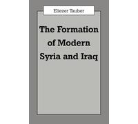 The Formation of Modern Iraq and Syria