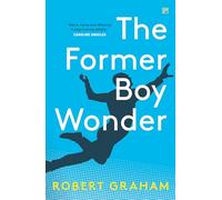 The Former Boy Wonder