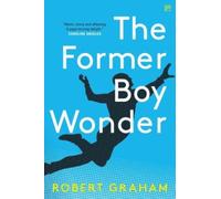 The Former Boy Wonder