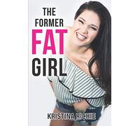 The Former Fat Girl