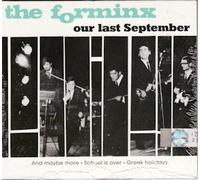 The Forminx (Vangelis) - Our last September