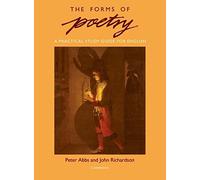 The Forms of Poetry: A Practical Study Guide for English by Abbs, Peter, Richardson, John (November 15, 1990) Paperback