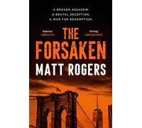 The Forsaken : A TOP TEN BESTSELLER Volume 1
