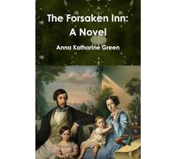The Forsaken Inn: A Novel