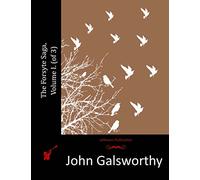 The Forsyte Saga, Volume I. (of 3)