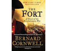 The Fort: A Novel of the Revolutionary War