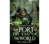 The Fort at the End of the World
