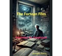 The Fortean Files: 2 (The Thinkers)