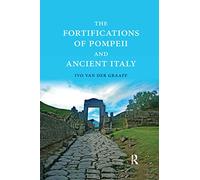 The Fortifications of Pompeii and Ancient Italy