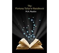 The Fortune Teller's Handbook
