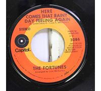 The Fortunes 45 RPM Here Comes That Rainy Day Feeling Again / Bad Side Of Town
