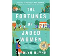 The Fortunes of Jaded Women