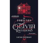 The Fortunes of Olivia Richmond
