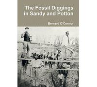 The Fossil Diggings in Sandy and Potton