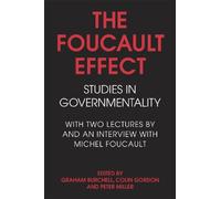 The Foucault Effect: Studies in Governmentality
