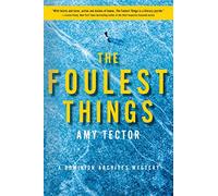 The Foulest Things: A Dominion Archives Mystery: 1 (The Dominion Archives Mysteries, 1)