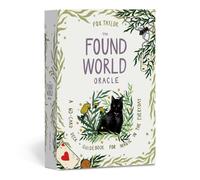 The Found World Oracle : A 60-Card Deck and Guidebook for Magic in the Everyday