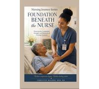The Foundation Beneath the Nurse: The Heart of a Nursing Assistant at the Bedside
