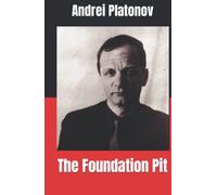 The Foundation Pit