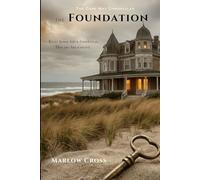 The Foundation (The Cape May Chronicles)