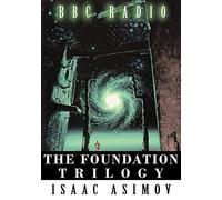 The Foundation Trilogy (Adapted by Bbc Radio) this Book - NEW Isaac Asimov 2010