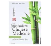 The Foundations of Chinese Medicine Paperback E336