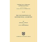 The Foundations of Differential Geometry (Cambridge Tracts in Mathematics (Paperback))