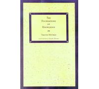 The Foundations of Knowledge: An Essay in the Possibility of Knowledge