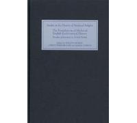 The Foundations of Medieval English Ecclesiastic - Studies Presented to David Smith (Studies in the History of Medieval Religion)
