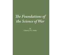 The Foundations of the Science of War
