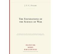 The Foundations of the Science of War (Frontier Model Bibliophile)