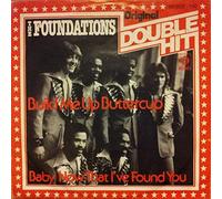The Foundations - The Foundations - Build Me Up Buttercup, In The Bad Bad Old Days Before You Loved Me / Baby Now That I've Found You, Back On My Feet Again (7" Vinyl)