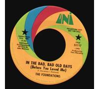 The Foundations - The Foundations: Give Me Love / In The Bad, Bad Old Days - UNI - 7'' - USA