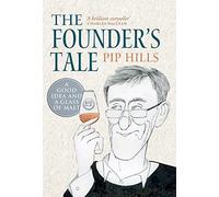 The Founder's Tale: A Good Idea and a Glass of Malt