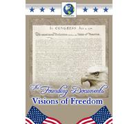 The Founding Documents - Visions Of Freedom [DVD] [Region 1] [NTSC]