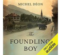 The Foundling Boy – Audible Inc.