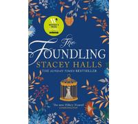 The Foundling by Stacey Halls, Patrick Knowles, Lucy Rose Car... - 9781838771409