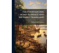 The Fountain Inn, Agnes Surriage and Sir Harry Frankland