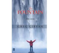 The Fountain: Short Stories