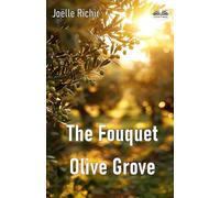 The Fouquet Olive Grove