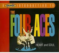 The Four Aces - A Proper Introduction to the Four Aces: Heart and Soul