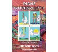 The Four Aces: Four Short Tarot Tales: 13 (Wordsworth Collections)