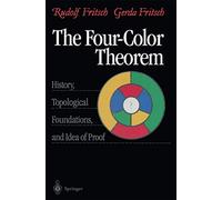 The Four-Color Theorem: History, Topological Foundations, and Idea of Proof